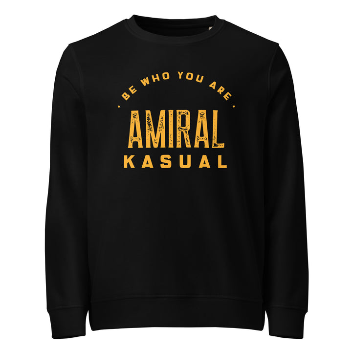 Sweat-shirt doux BIO-écologique Homme Be who you are