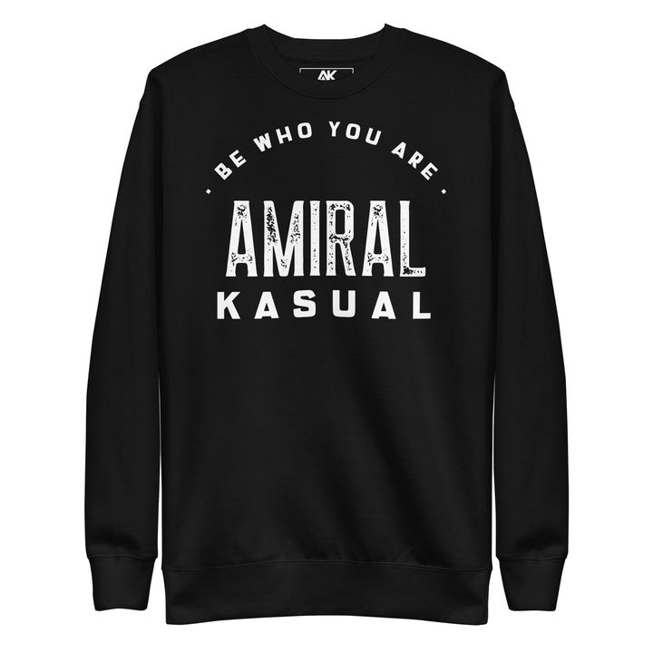 Sweat col Rond Premium Femme Be who you are