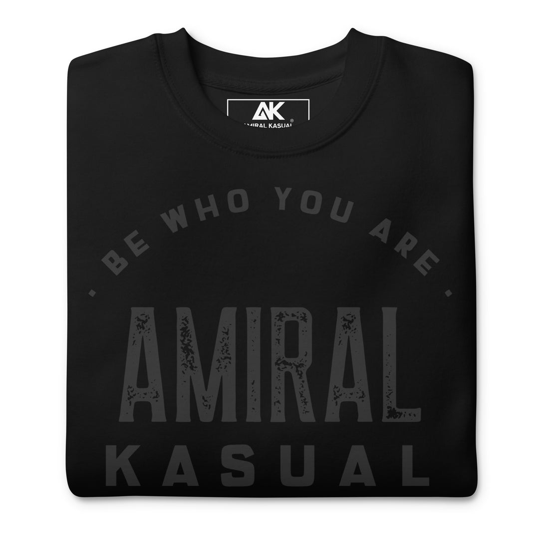 Sweat Col Rond Premium Femme Be who you are