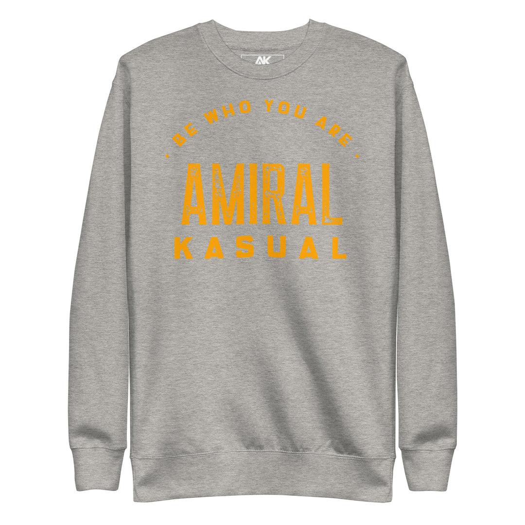 Sweat Col Rond Premium Femme Be who you are