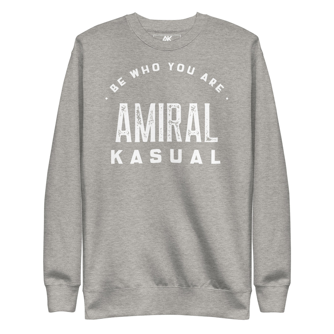 Sweat col Rond Premium Femme Be who you are