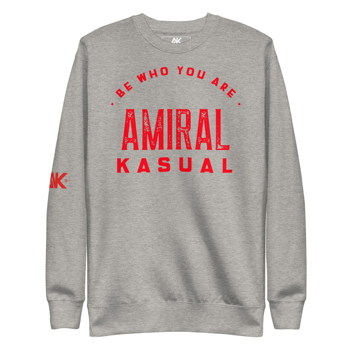 Sweat Col Rond Premium Homme Be who you are