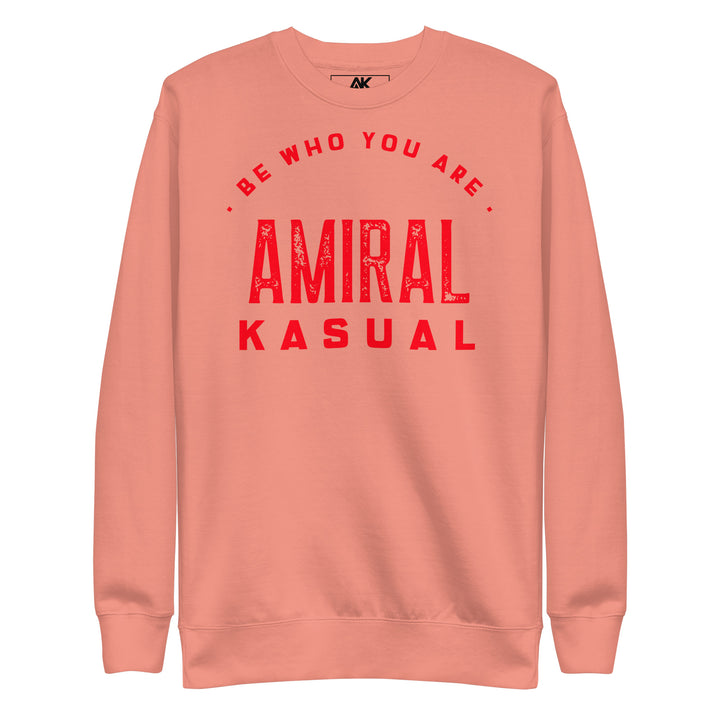 Sweat col Rond Premium Femme Be who you are