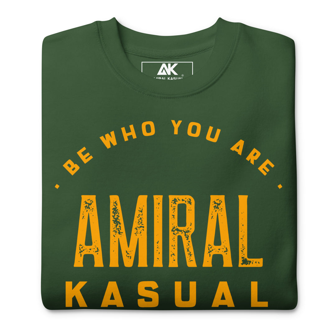 Sweat Col Rond Premium Femme Be who you are