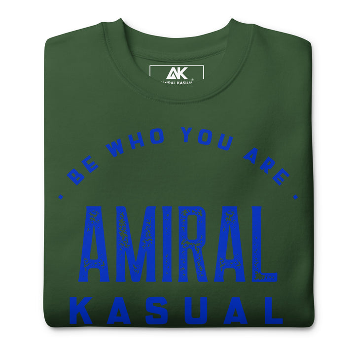 Sweat Col Rond Premium Femme Be who you are