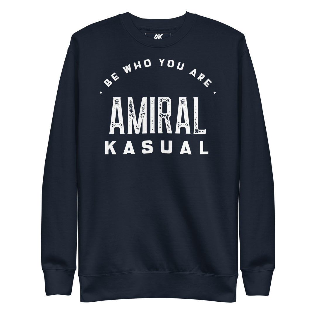 Sweat col Rond Premium Femme Be who you are