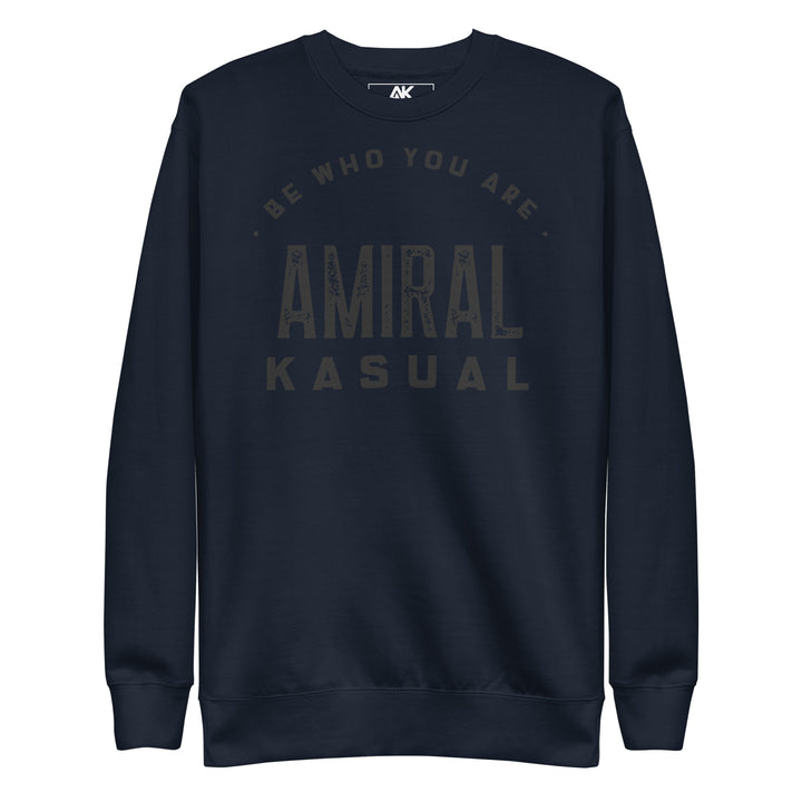 Sweat Col Rond Premium Femme Be who you are