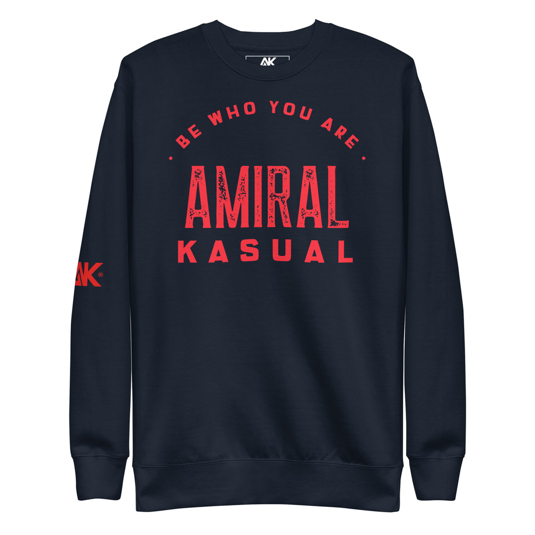 Sweat Col Rond Premium Homme Be who you are