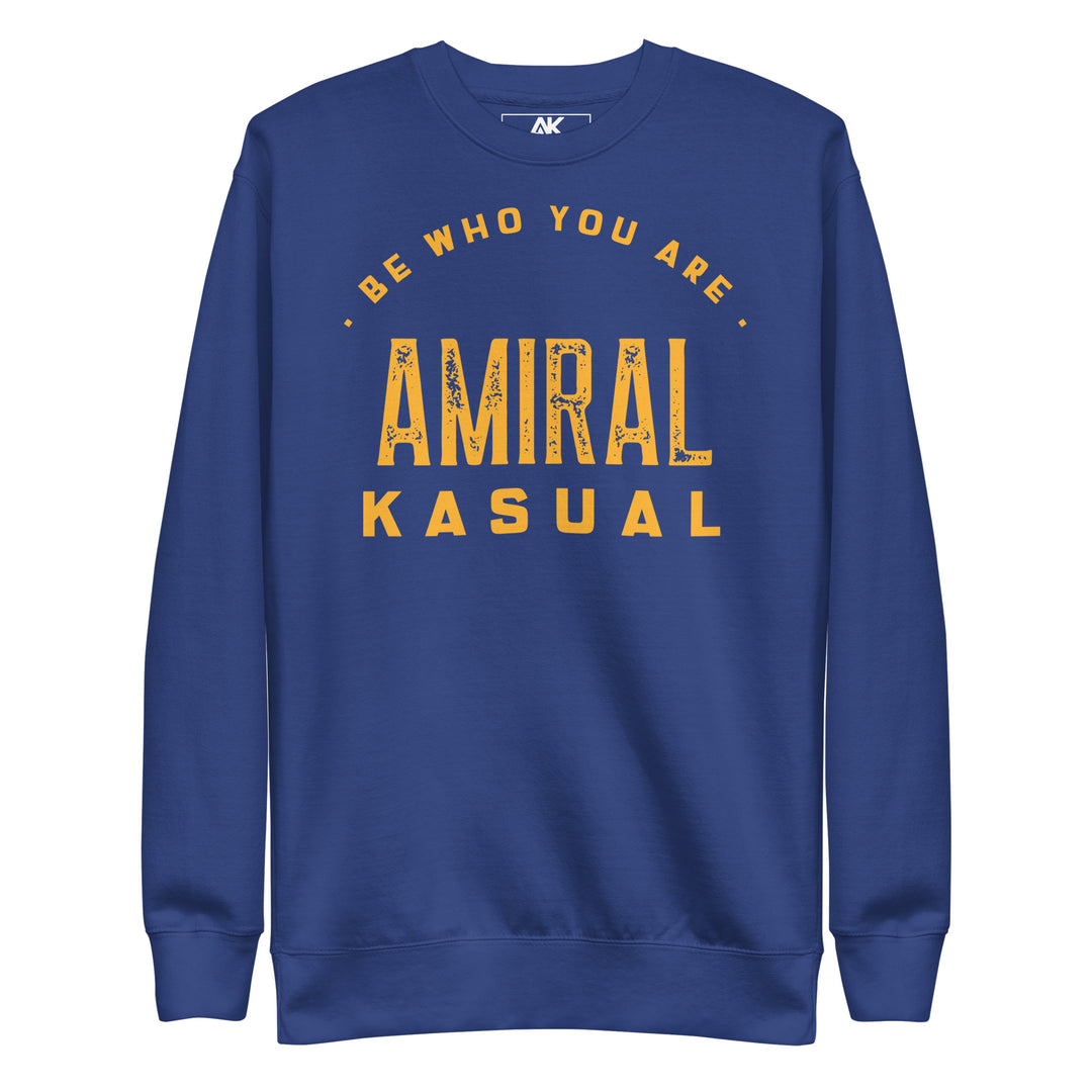 Sweat col Rond Premium Femme Be who you are