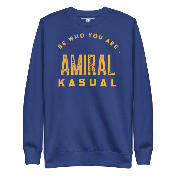 Sweat col Rond Premium Femme Be who you are