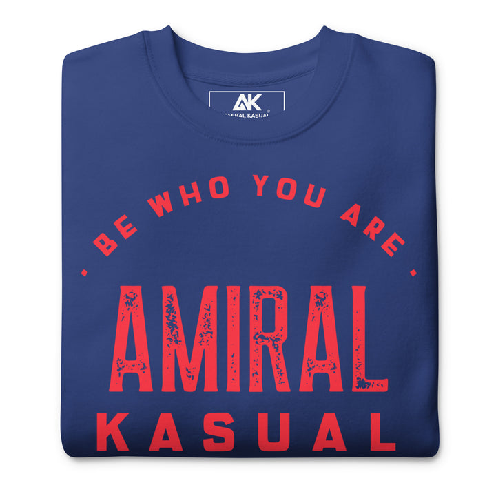 Sweat Col Rond Premium Femme Be who you are