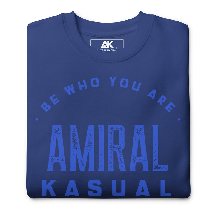 Sweat Col Rond Premium Femme Be who you are