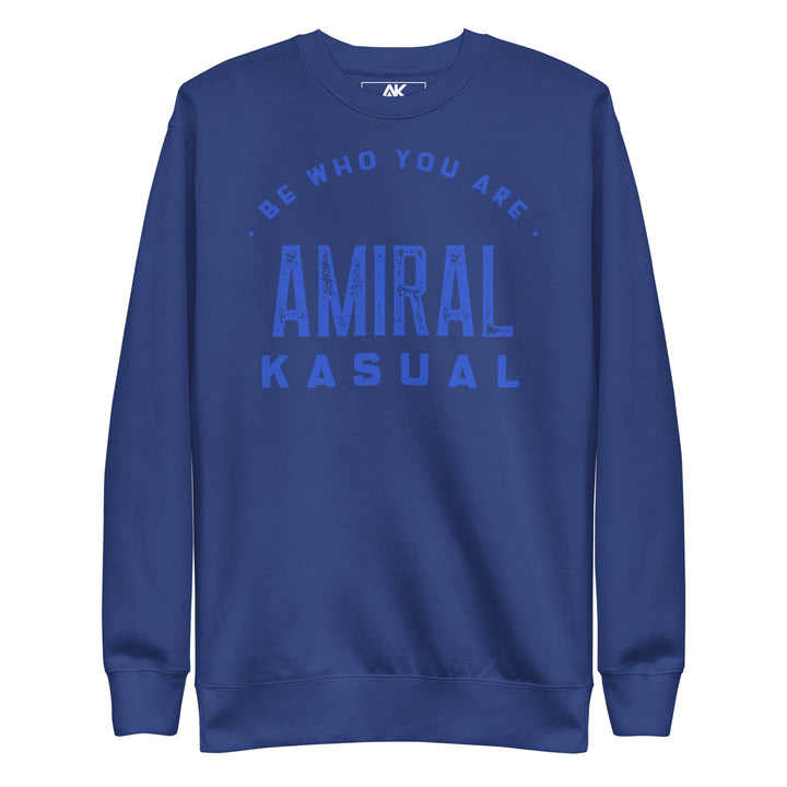 Sweat Col Rond Premium Femme Be who you are