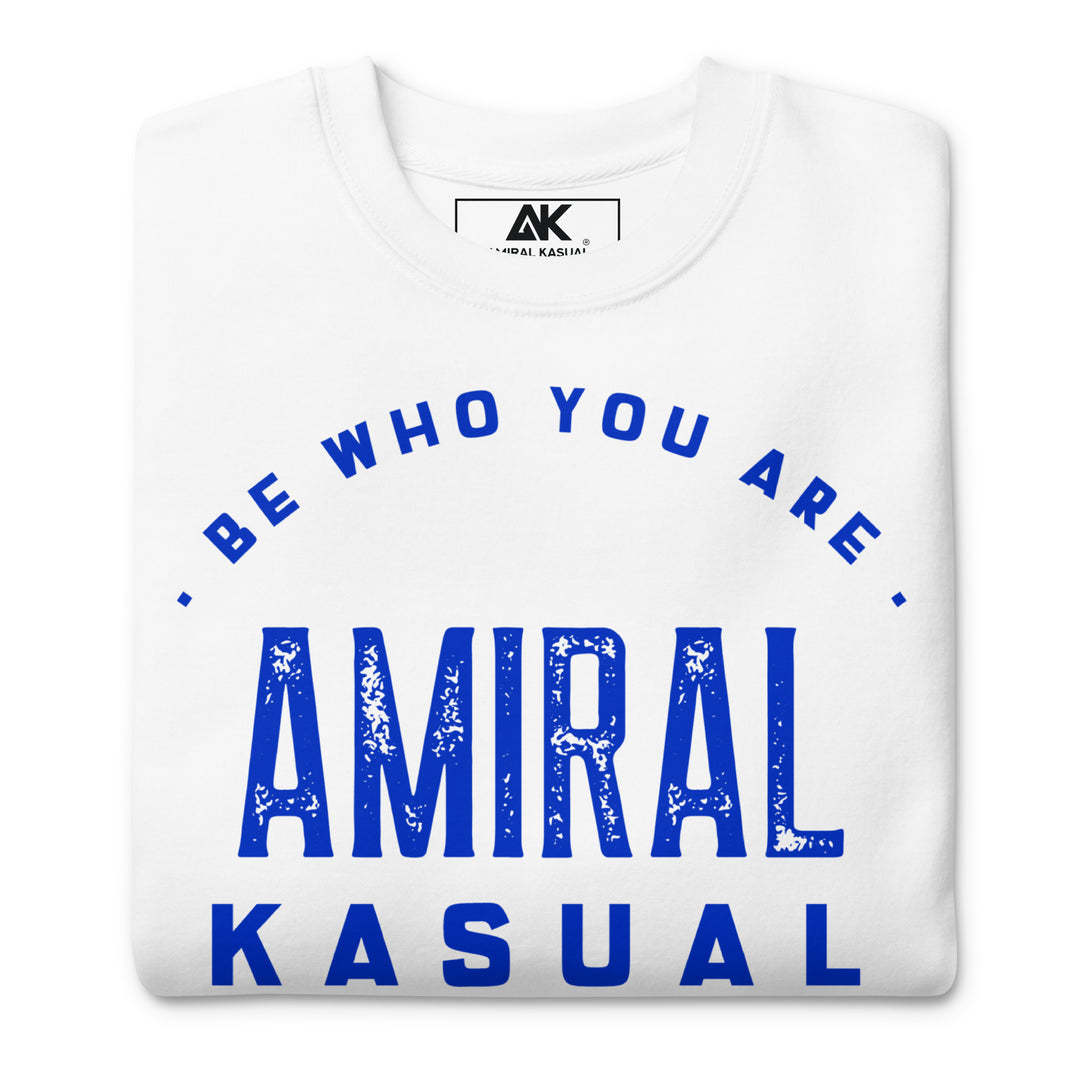 Sweat Col Rond Premium Femme Be who you are