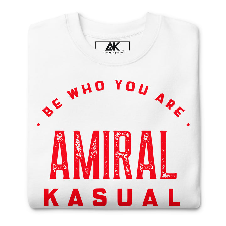 Sweat Col Rond Premium Homme Be who you are
